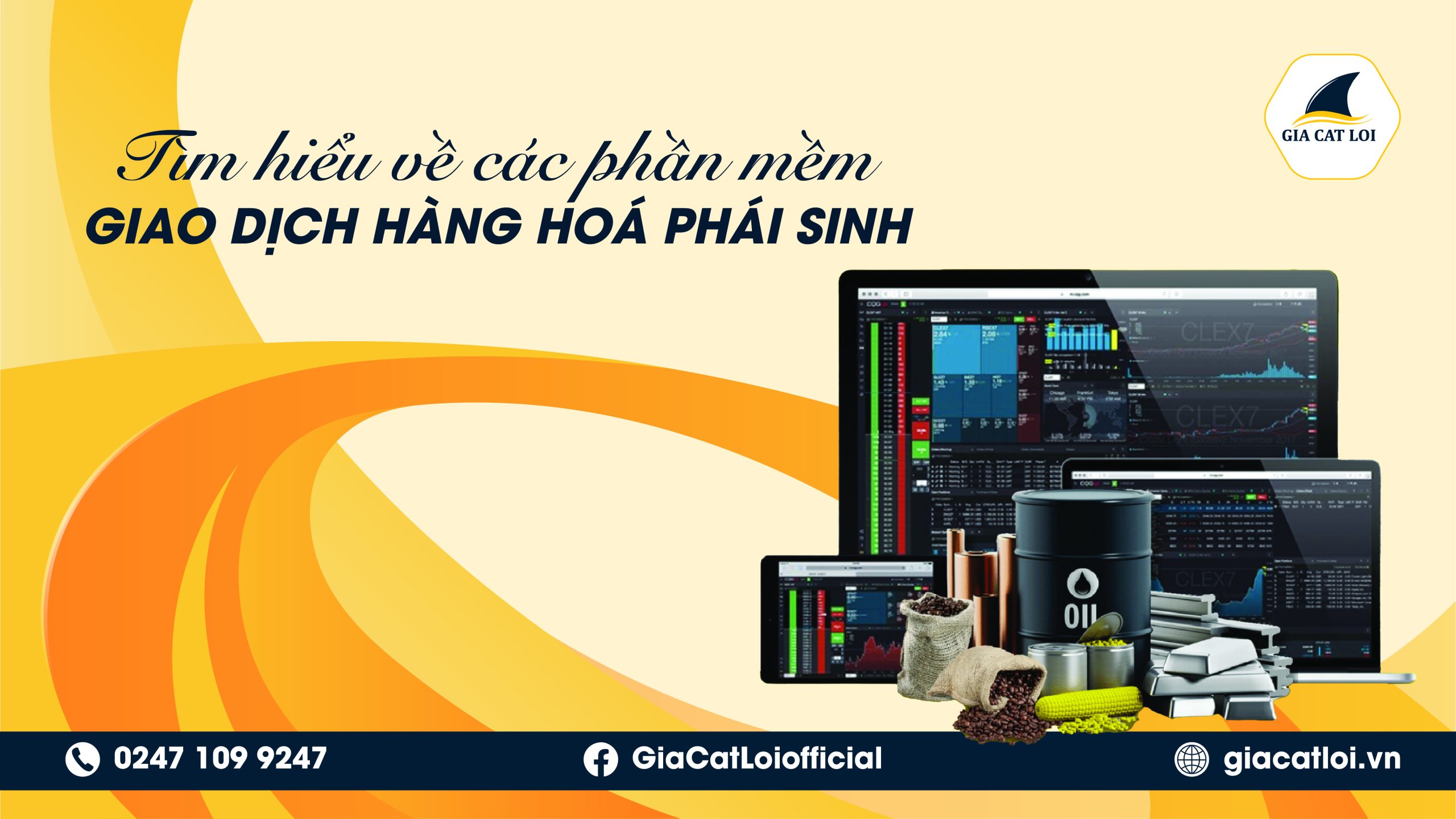 PHẦN MỀM VÀ NỀN TẢNG GIAO DỊCH HÀNG HÓA PHÁI SINH
